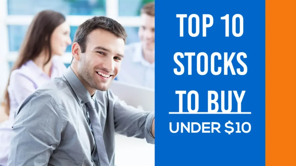 Stocks under $10